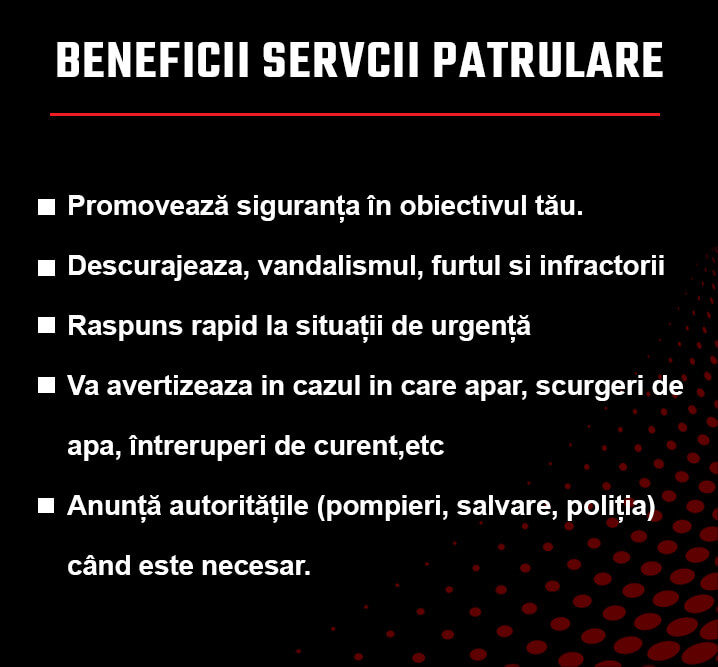 beneficii servicii patrulare